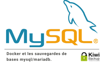 docker-et-les-sauvegardes-de-bases-mysql docker-et-les-sauvegardes-de-bases-mysql