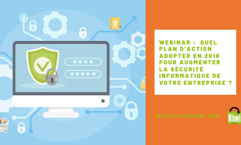 Webinar  plan d'action pour augmenter la sécurité informatique de votre entreprise