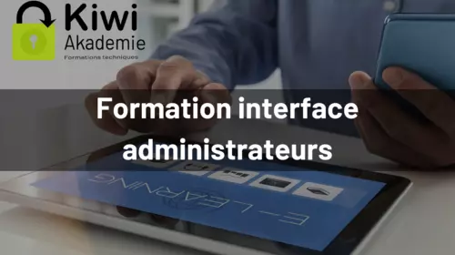 Kiwi Akademie Formation Administrateur